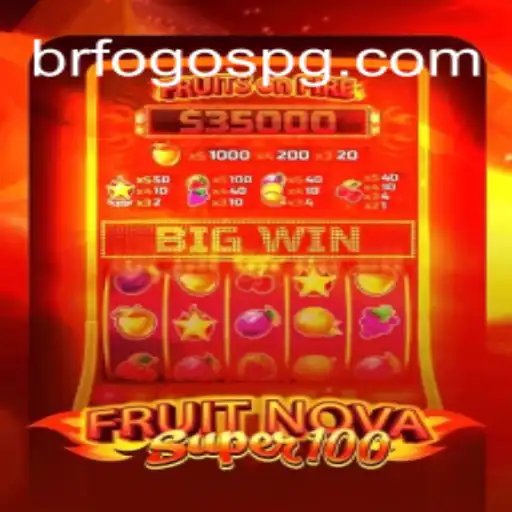 Exploring the Excitement of FruitNovaSuper100: A New Era in Online Gaming